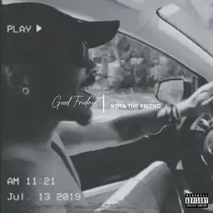 KOTA The Friend - Good Friday