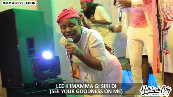 Mr M & Revelation – Lee Ka Nma Nma (Video)