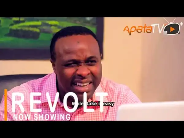 Revolt (2021 Yoruba Movie)