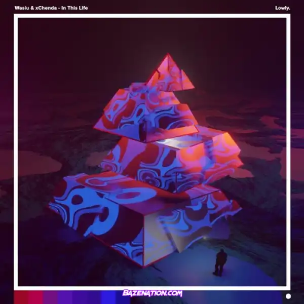 xChenda & Wasiu – In This Life