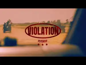 PsychoYP - VIOLATION (Video)