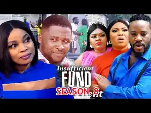 Insufficient Fund Season 8