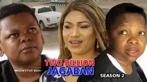 Two Billion Jagaban Season 2