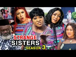 Strange Sisters Season 3
