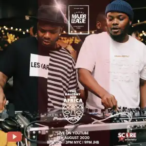 Major League – Amapiano Live Balcony Mix 26