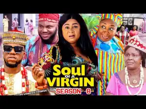 Soul Of A Virgin Season 8
