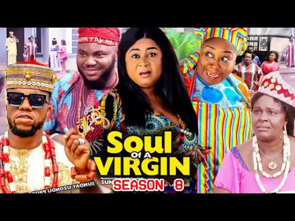 Soul Of A Virgin Season 8