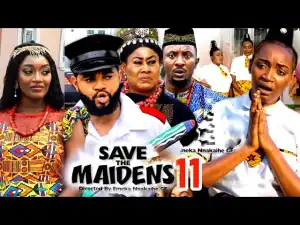 Save The maidens Season 11