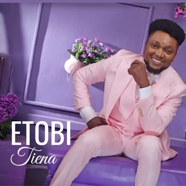 Tiena – Etobi
