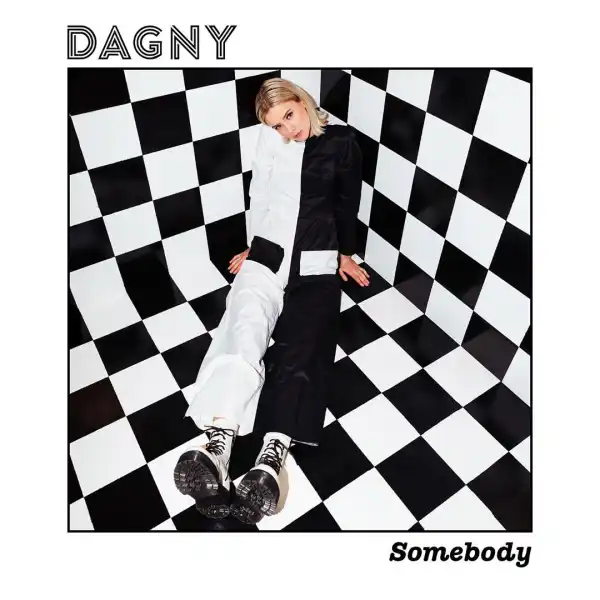 Dagny – Somebody