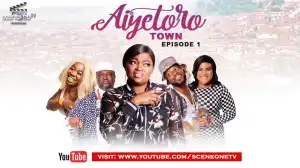 Aiyetoro Town E01 - UPGRADE