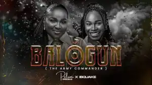 Pelumi Deborah – Balogun (Ft. IBQUAKE)