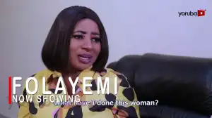 Folayemi (2022 Yoruba Movie)