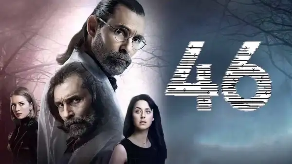 46 Yok Olan S01E06