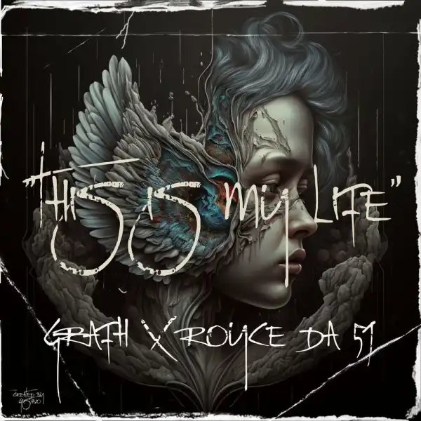 Grafh Ft. Royce Da 5’9″ – This Is My Life