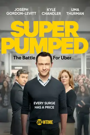 Super Pumped The Battle for Uber S01E02