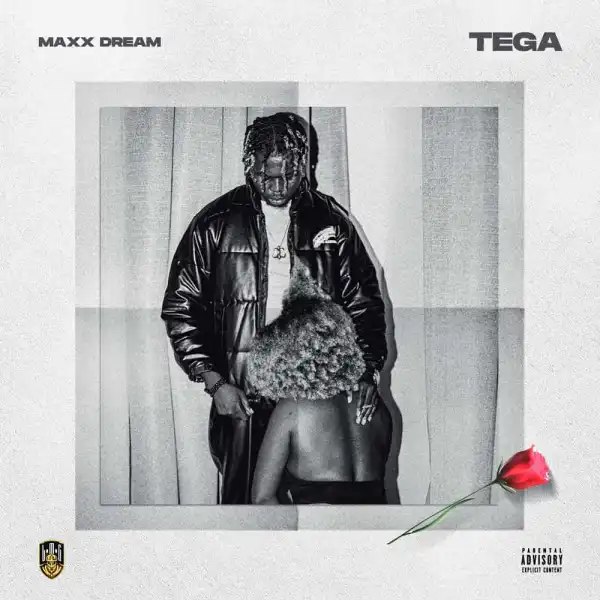 Maxx Dream - Tega