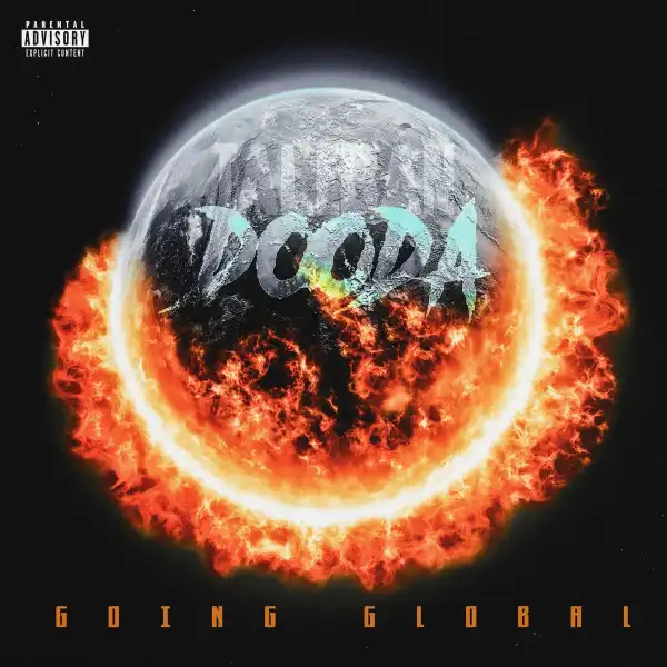 Taleban Dooda – Going Global