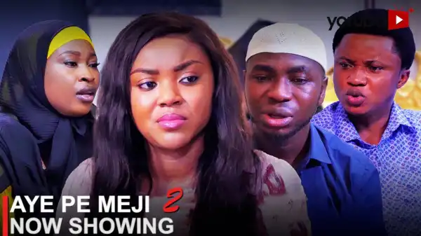 Aye Pe Meji Part 2 (2023 Yoruba Movie)