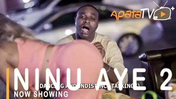 Ninu Aye Part 2 (2021 Yoruba Movie)