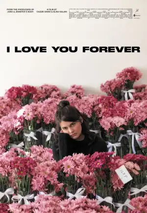 I Love You Forever (2024)