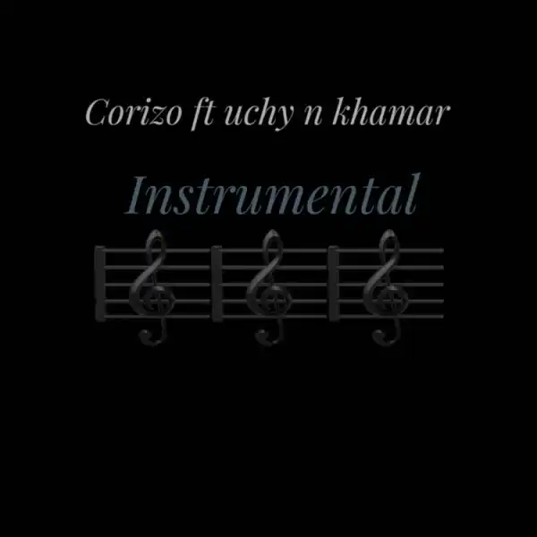 Corizo – Instrumental Ft. Uchy N Khamar