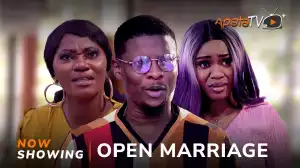 Open Marriage (2024 Yoruba Movie)