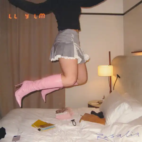 ROSALÍA – LLYLM