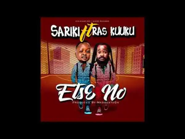 Sariki Ft. Ras kuuku – Ets3 No