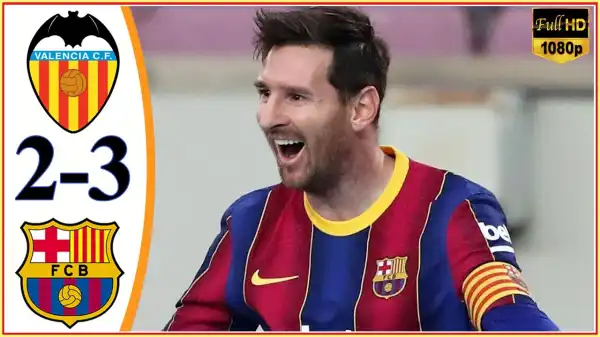 Valencia vs Barcelona 2 - 3 (LaLiga Goals & Highlights 2021)