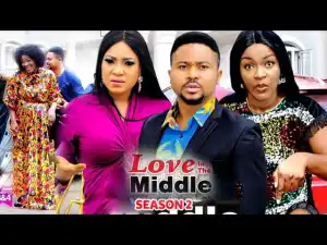 Love In The Middle Season 2