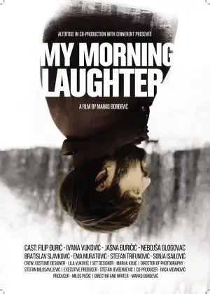 My Morning Laughter (2019) (Serbian)