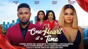 One Heart At A Time (2024 Nollywood Movie)