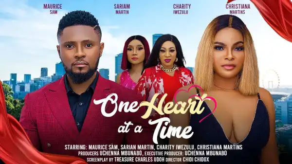 One Heart At A Time (2024 Nollywood Movie)