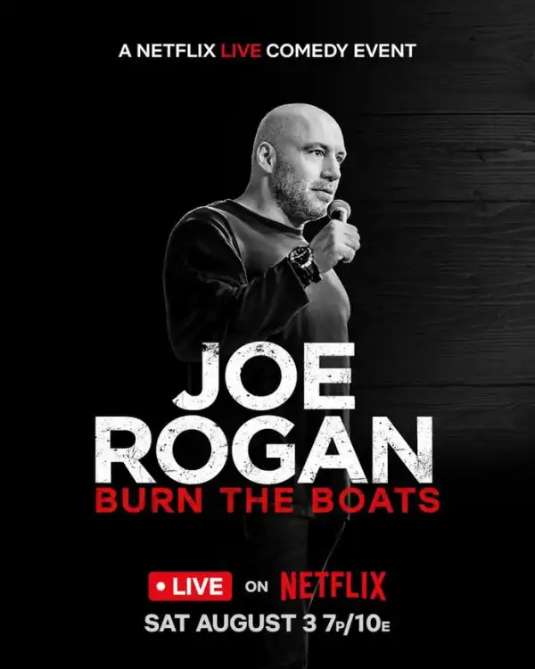 Joe Rogan Burn The Boats (2024)