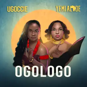 Ugoccie – Ogologo ft. Yemi Alade