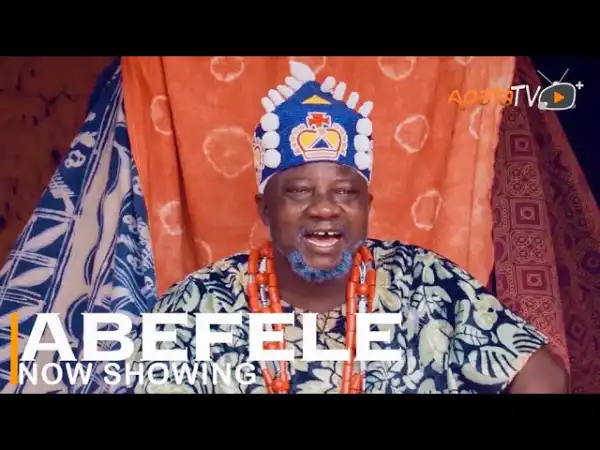 Abefele (2022 Yoruba Movie)