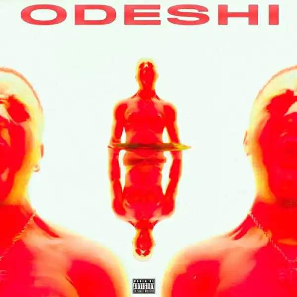 PrettyBoy D-O – Odeshi Ft. Tim Lyre (Prod. by Dare)