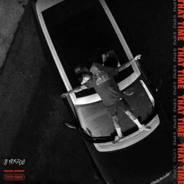 G Perico – That Time