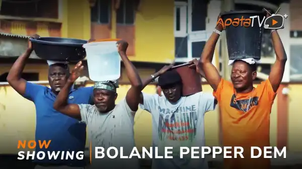 Bolanle Pepper Dem (2024 Yoruba Movie)