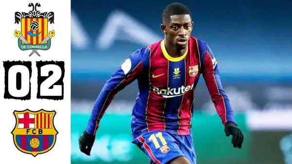 Cornella vs Barcelona  0 - 2 (Copa Del Rey Goals & Highlights 2021)