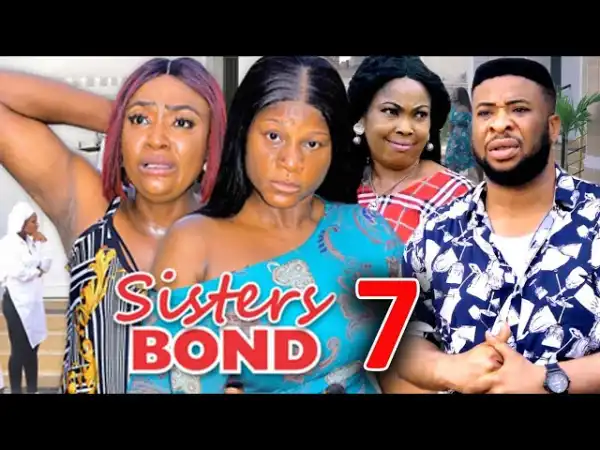 Sisters Bond Season 7