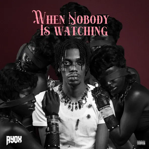 Ayox – WHEN NOBODY IS THERE