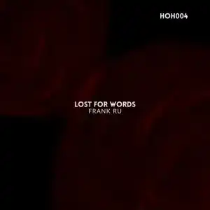 Frank Ru – Lost For Words