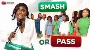 Nons Miraj - Smash or Pass Episode 4 (Video)