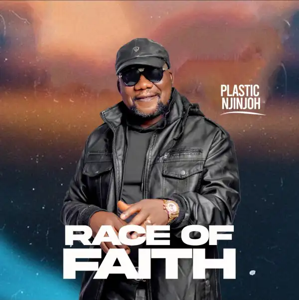 Plastic Njinjoh – Race of Faith