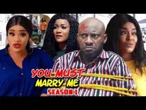 You Must Marry Me Season 1