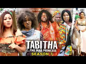 Tabitha The Mad Princess Season 7