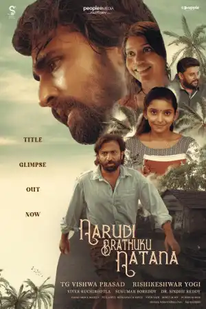 Narudi Brathuku Natana (2024) [Telugu]