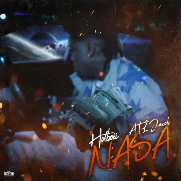 Hotboii Ft. ATL Jacob – NASA